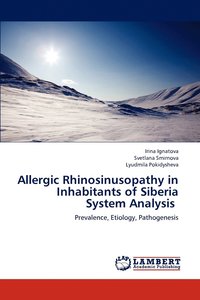 bokomslag Allergic Rhinosinusopathy in Inhabitants of Siberia System Analysis