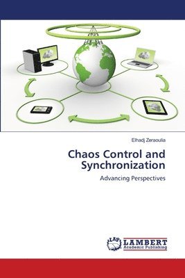 bokomslag Chaos Control and Synchronization