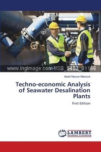 bokomslag Techno-economic Analysis of Seawater Desalination Plants