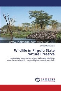bokomslag Wildlife in Pirgulu State Nature Preserve