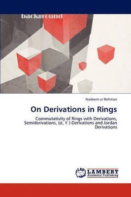 On Derivations in Rings 1