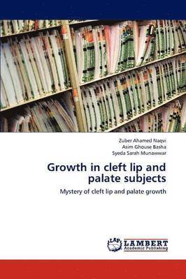Growth in Cleft Lip and Palate Subjects 1