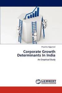 bokomslag Corporate Growth Determinants in India