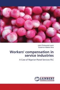 bokomslag Workers' compensation in service industries