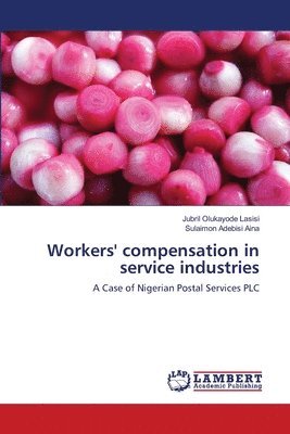 Workers' compensation in service industries 1