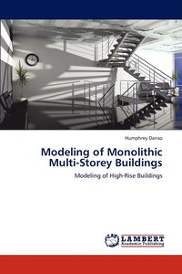 bokomslag Modeling of Monolithic Multi-Storey Buildings