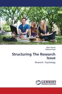 bokomslag Structuring The Research Issue