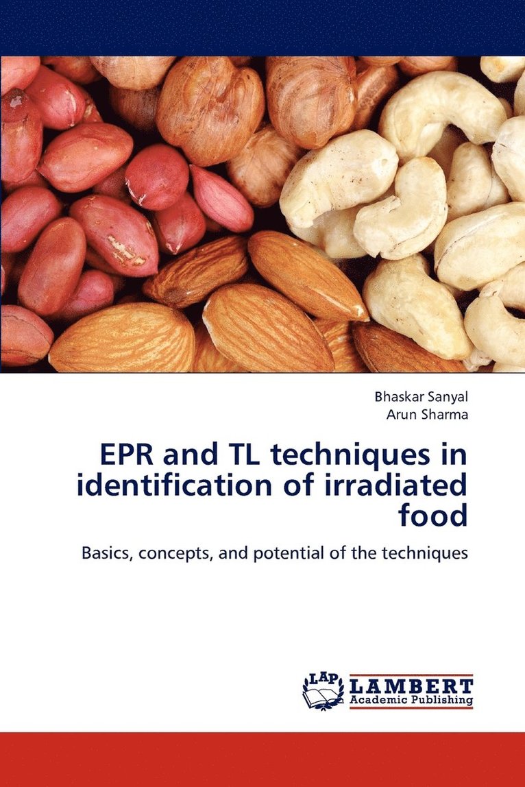 EPR and TL techniques in identification of irradiated food 1