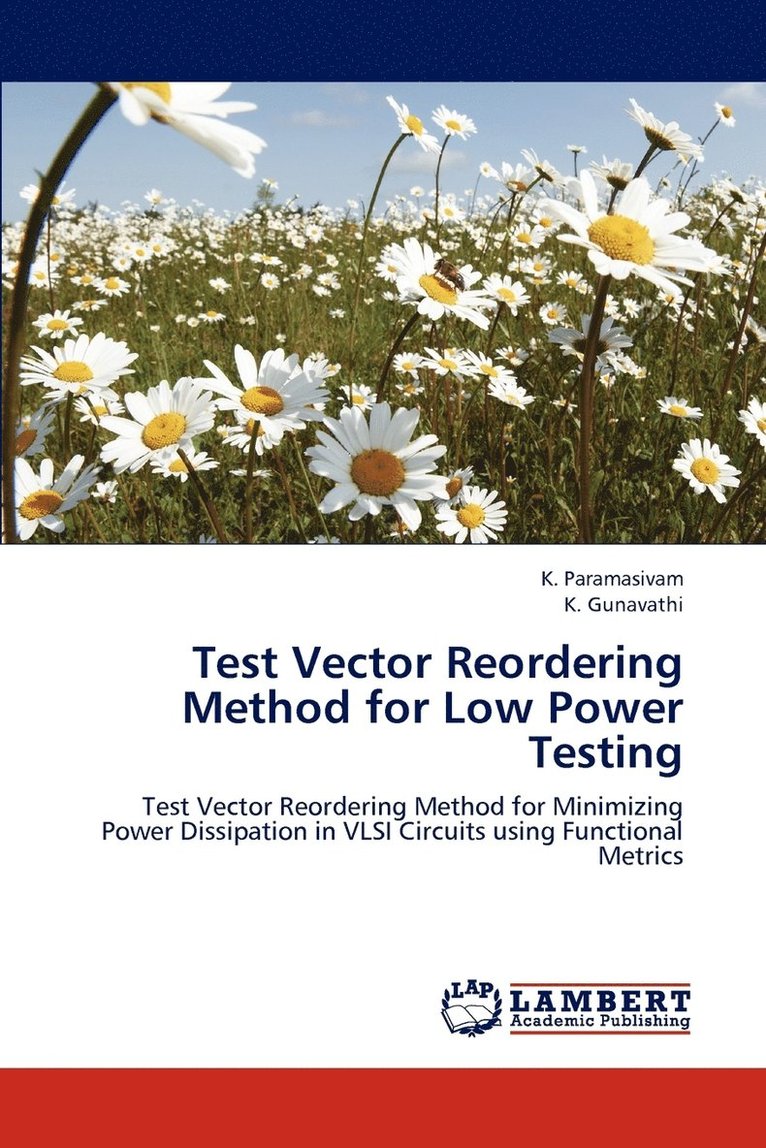 Test Vector Reordering Method for Low Power Testing 1