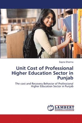 bokomslag Unit Cost of Professional Higher Education Sector in Punjab