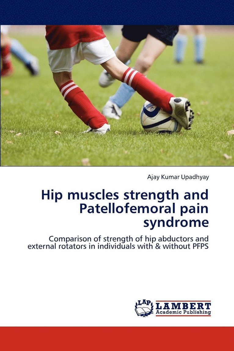 Hip muscles strength and Patellofemoral pain syndrome 1