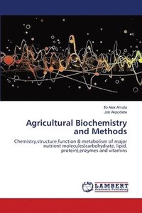 bokomslag Agricultural Biochemistry and Methods