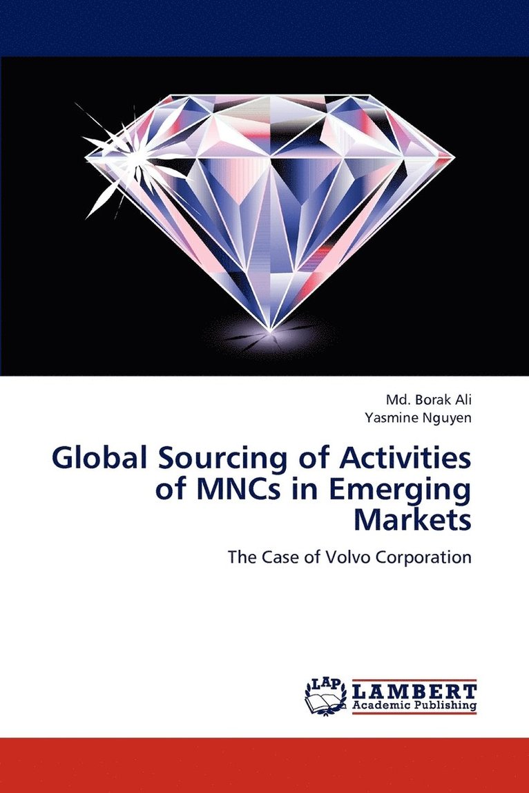 Global Sourcing of Activities of MNCs in Emerging Markets 1