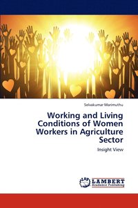 bokomslag Working and Living Conditions of Women Workers in Agriculture Sector