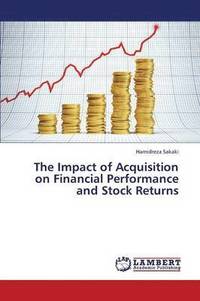 bokomslag The Impact of Acquisition on Financial Performance and Stock Returns