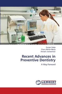 bokomslag Recent Advances in Preventive Dentistry