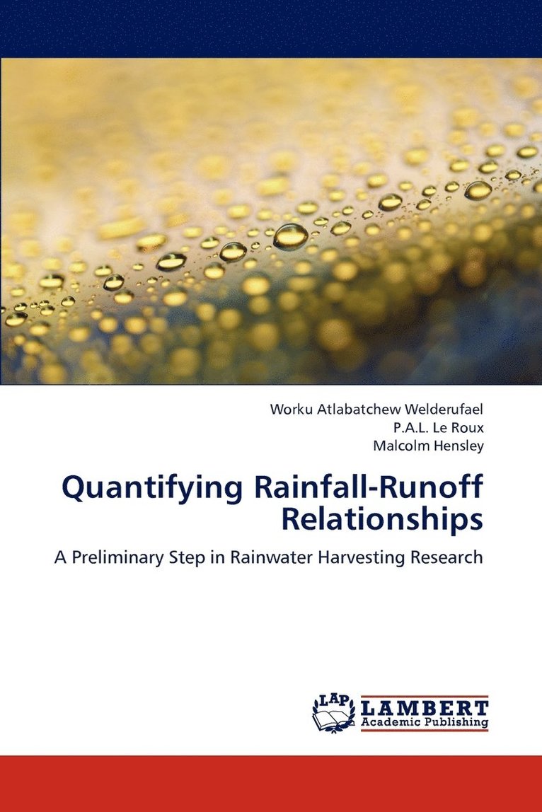 Quantifying Rainfall-Runoff Relationships 1