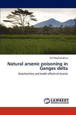 bokomslag Natural Arsenic Poisoning in Ganges Delta