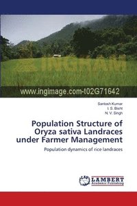 bokomslag Population Structure of Oryza sativa Landraces under Farmer Management