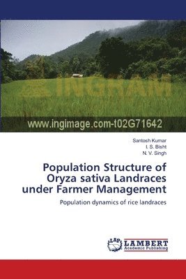 bokomslag Population Structure of Oryza sativa Landraces under Farmer Management