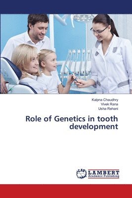 bokomslag Role of Genetics in tooth development