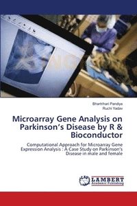 bokomslag Microarray Gene Analysis on Parkinson's Disease by R & Bioconductor