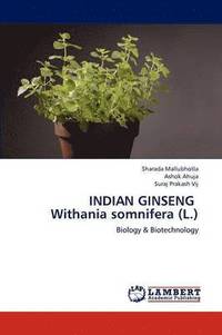 bokomslag Indian Ginseng Withania Somnifera (L.)