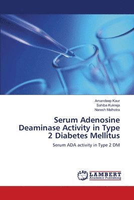 Serum Adenosine Deaminase Activity in Type 2 Diabetes Mellitus 1