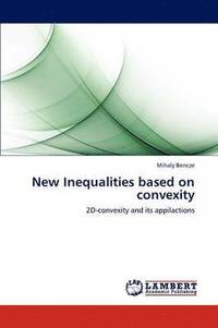 bokomslag New Inequalities Based on Convexity