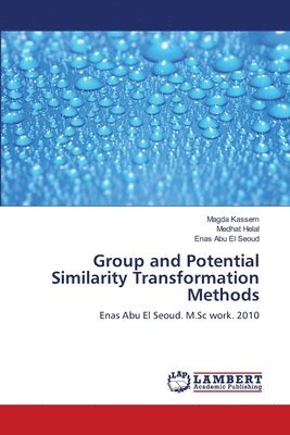Group and Potential Similarity Transformation Methods 1