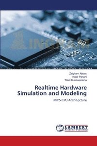 bokomslag Realtime Hardware Simulation and Modeling
