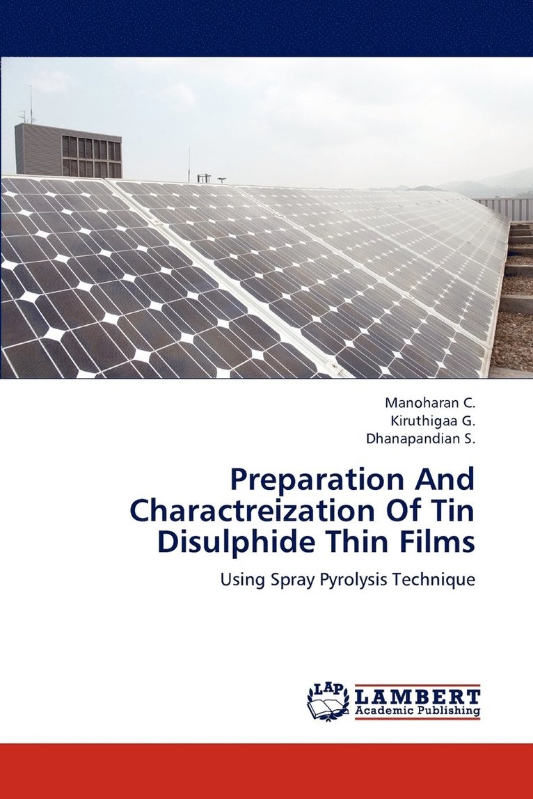 Preparation And Charactreization Of Tin Disulphide Thin Films 1
