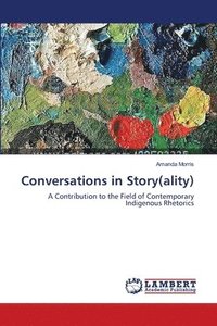 bokomslag Conversations in Story(ality)