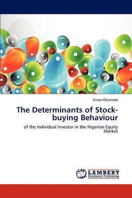 bokomslag The Determinants of Stock-buying Behaviour