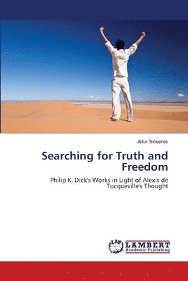 Searching for Truth and Freedom 1