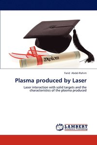 bokomslag Plasma produced by Laser