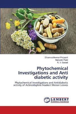 Phytochemical Investigations and Anti diabetic activity 1