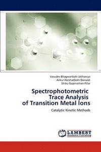 bokomslag Spectrophotometric Trace Analysis of Transition Metal Ions