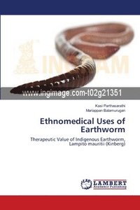 bokomslag Ethnomedical Uses of Earthworm