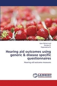 bokomslag Hearing aid outcomes using generic & disease specific questionnaires