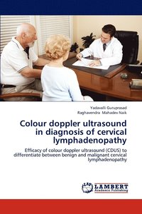 bokomslag Colour doppler ultrasound in diagnosis of cervical lymphadenopathy