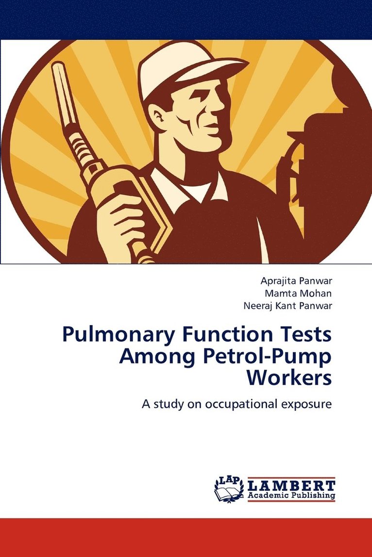 Pulmonary Function Tests Among Petrol-Pump Workers 1