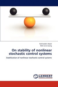 bokomslag On stability of nonlinear stochastic control systems