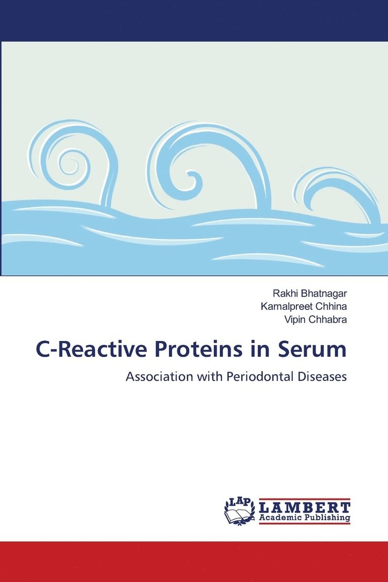 C-Reactive Proteins in Serum 1