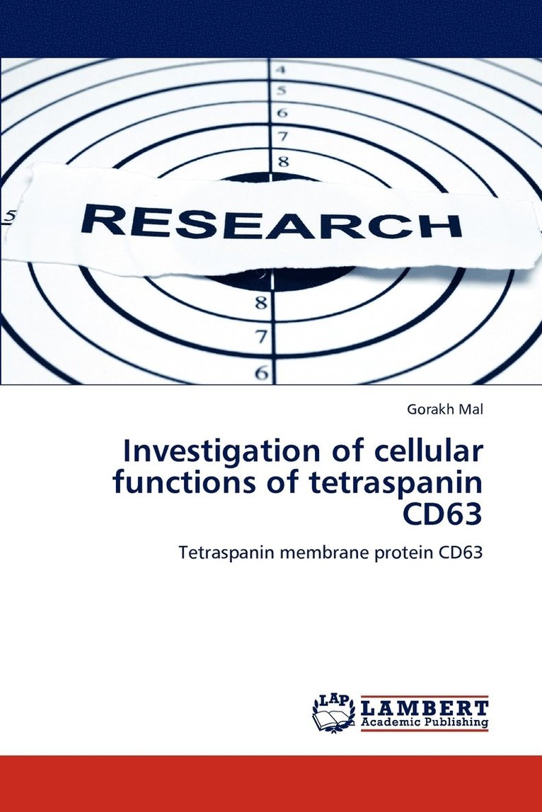 Investigation of cellular functions of tetraspanin CD63 1
