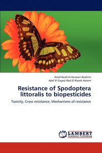 bokomslag Resistance of Spodoptera littoralis to biopesticides