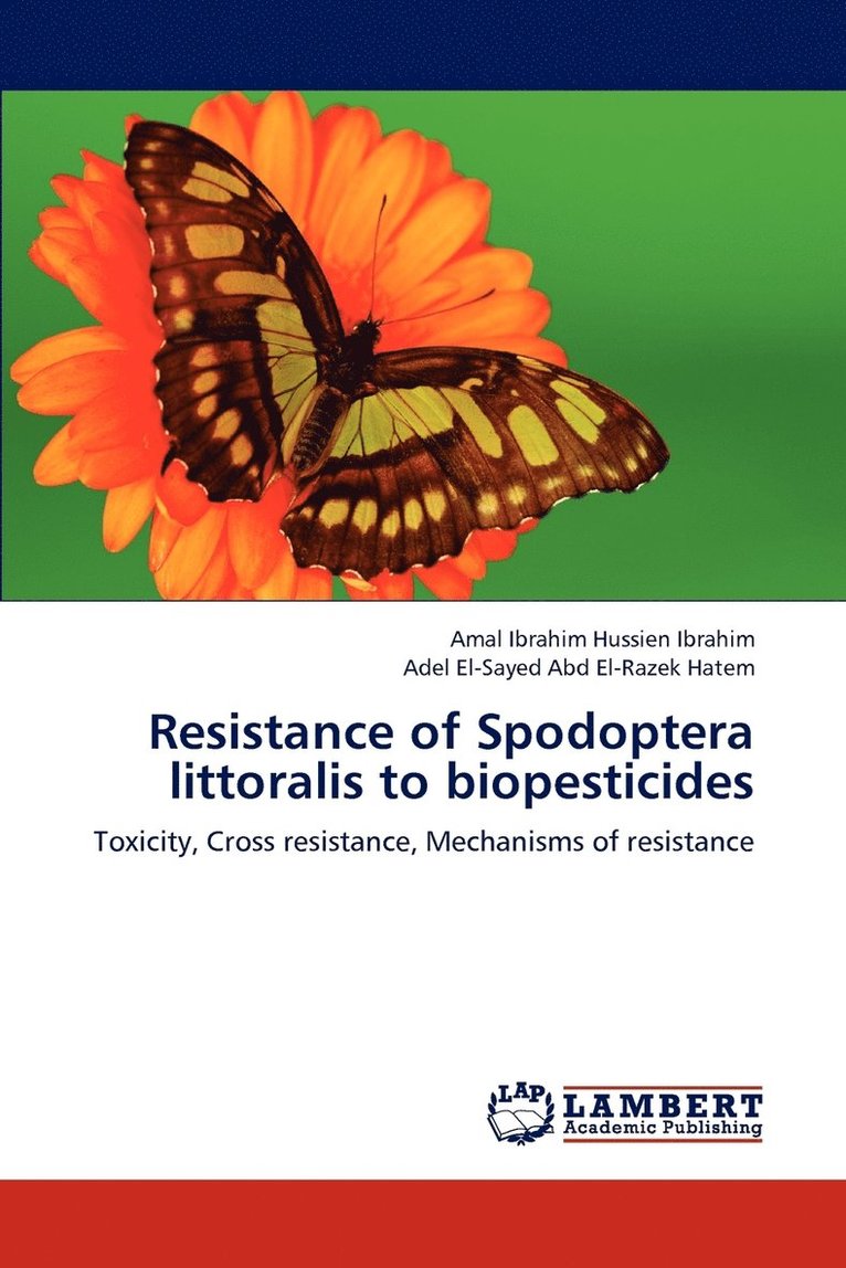 Resistance of Spodoptera littoralis to biopesticides 1