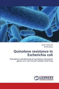 bokomslag Quinolone resistance in Escherichia coli