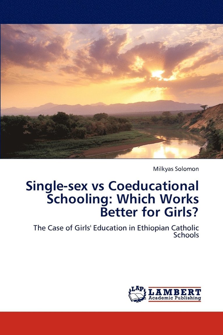 Single-sex vs Coeducational Schooling 1