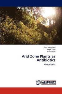 bokomslag Arid Zone Plants as Antibiotics